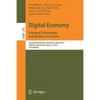 Digital Economy. Emerging Technologies and Business Innovation: Second International Conference, Icdec 2017, Sidi Bou Said, Tunisia, May 4-6, 2017, Pr - Paperback