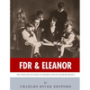 FDR & Eleanor: The Lives and Legacies of Franklin and Eleanor Roosevelt - Paperback