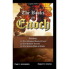The Books of Enoch: Complete edition: Including (1) The Ethiopian Book of Enoch, (2) The Slavonic Secrets and (3) The Hebrew Book of Enoch - Hardcover