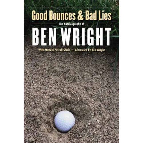 Good Bounces and Bad Lies - Paperback