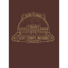 Scott County, Mo: History & Families (Limited) - Hardcover