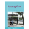 Amazing Grace: And Other States of Mind - Paperback