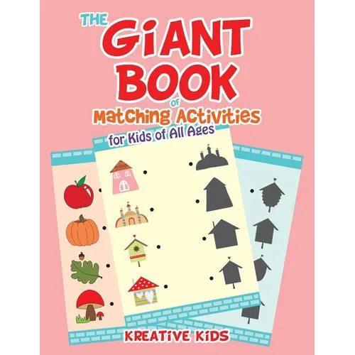 The Giant Book of Matching Activities for Kids of All Ages - Paperback