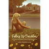 Pulling Up Dandelions - Paperback