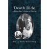 Death Ride: A Little Boy's Night of Terror - Paperback