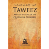 Taweez: Amulets in Light of the Quran and Sunnah - Paperback