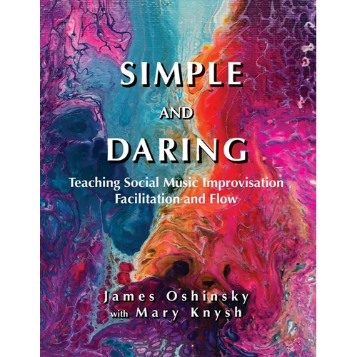 Simple and Daring - Paperback