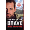 Way of the Brave - Hardcover