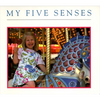 My Five Senses - Paperback
