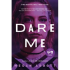 Dare Me - Paperback
