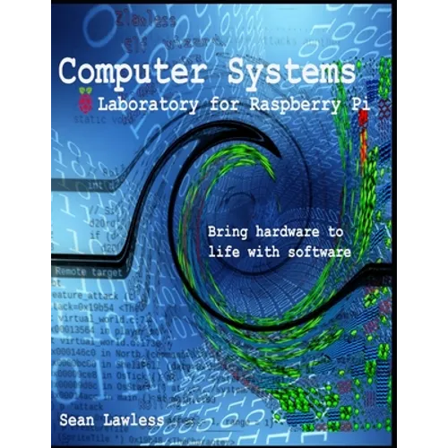 Computer Systems Laboratory: for Raspberry Pi - Paperback