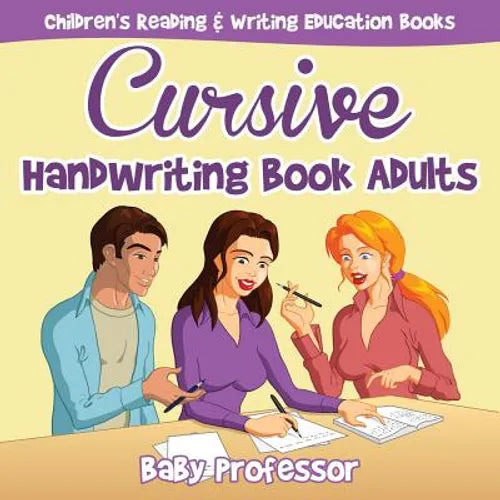 Cursive Handwriting Book Adults: Children's Reading & Writing Education Books - Paperback