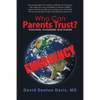Who Can Parents Trust?: Vaccines: Avoidable and Unsafe - Paperback