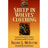 Sheep in Wolves' Clothing: How Unseen Need Destroys Friendship and Community and What to Do about It - Paperback