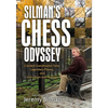 Silman's Chess Odyssey: Cracked Grandmaster Tales, Legendary Players, and Instruction and Musings - Paperback