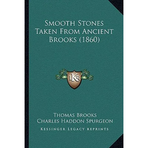 Smooth Stones Taken From Ancient Brooks (1860) - Hardcover