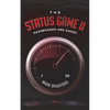 The Status Game II: Dashboards and Gages - Paperback