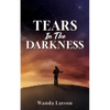 Tears In The Darkness - Paperback