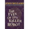 The Eyes of the Killer Robot - Paperback