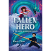 The Fallen Hero - Hardcover