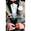 The White Carnation - Paperback