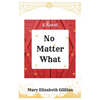 No Matter What - Paperback