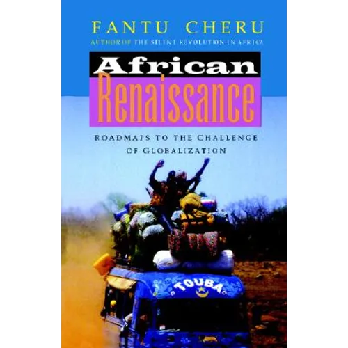 African Renaissance: Roadmaps to the Challenge of Globalization - Paperback
