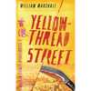 Yellowthread Street - Paperback