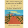 Native American Mythology in Modern American Literature: Analysis of the Novels "House Made of Dawn" by N. Scott Momaday and "Ceremony" by Leslie Marm - Paperback