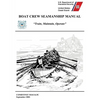 Boat Crew Seamanship Manual (COMDTINST M16114.5C) - Paperback