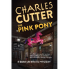 The Pink Pony: Murder on Mackinac Island - Paperback