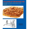 Collapse of the Bronze Age: The Story of Greece, Troy, Israel, Egypt, and the Peoples of the Sea - Paperback