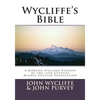 Wycliffe's Bible-OE: A Modern-Spelling Version of the 14th Century Middle English Translation - Paperback