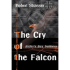 The Cry of the Falcon: Hitler's Boy Soldiers - Paperback
