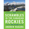 More Scrambles in the Canadian Rockies - Paperback