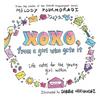 xoxo, from a girl who gets it: life notes for the young girl within - Hardcover