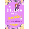 El Dilema de la Novia / The Fiancé Dilemma - Paperback