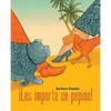¡Les Importa Un Pepino! (Who Cares!) - Hardcover