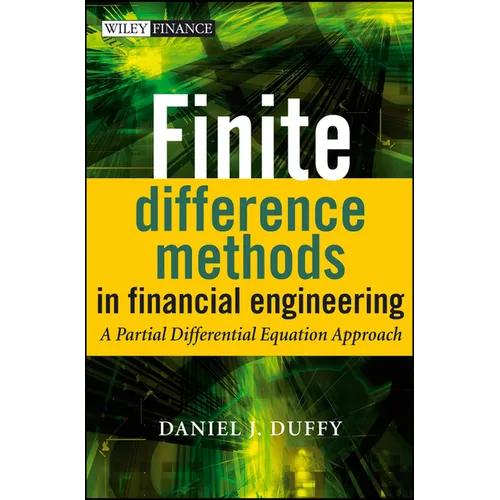 Finite Difference Methods in Financial Engineering: A Partial Differential Equation Approach [With CDROM] - Hardcover