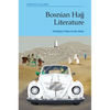 Bosnian Hajj Literature: Multiple Paths to the Holy - Paperback