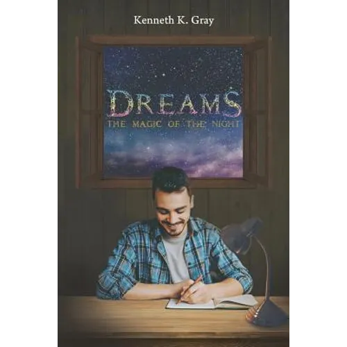 Dreams - The Magic of the Night - Paperback