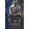 Return To The Black Farm - Paperback