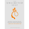 The Unlimited Self: Destroy Limiting Beliefs, Uncover Inner Greatness, and Live the Good Life - Paperback