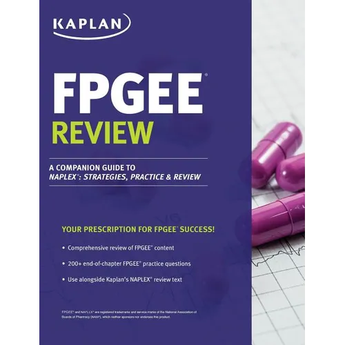 FPGEE Review: A Companion Guide to NAPLEX: Strategies, Practice, and Review - Paperback
