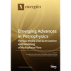 Emerging Advances in Petrophysics: Porous Media Characterization and Modeling of Multiphase Flow - Paperback