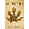 The Story of Original Sin - Hardcover