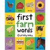 First 100 Farm Words: A Padded Book--Perfect for Little Hands to Hold - Board Book