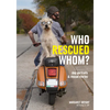 Who Rescued Whom: Dogs Portraits & Rescue Stories - Paperback