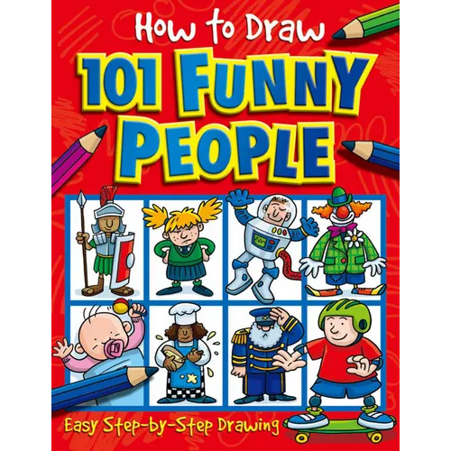How to Draw 101 Funny People - Paperback