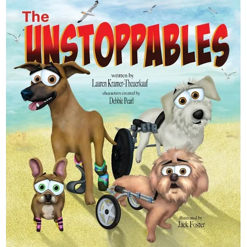 The Unstoppables - Hardcover